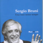 Sergio Bruni - Una voce senza tempo - Casa Editrice Edizioni Magmata